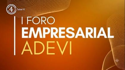 I Foro Empresarial ADEVI 2026