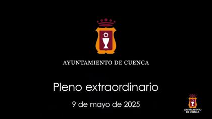 2025-05-09 Pleno Extraordinario