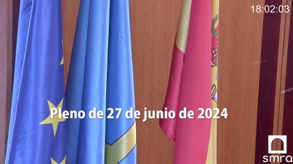 Pleno Municipal Ordinario de 27 de junio de 2024