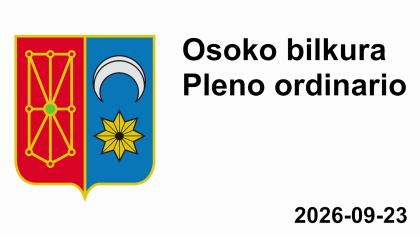 Pleno ordinario 23/09/2026 - 2026/09/23 Osoko bilkura